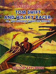 Tom Swift and his sky racer cover image