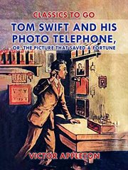 Tom Swift and his photo telephone cover image