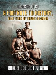 A footnote to history Eight years of trouble in Samoa cover image