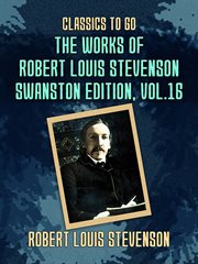The works of robert louis stevenson, volume 16 cover image