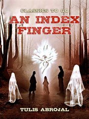 An index finger : [a story] cover image