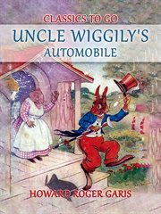Uncle Wiggily's Automobile cover image