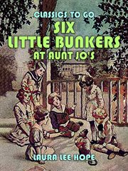 Six little Bunkers at Aunt Jo's cover image