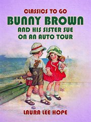 Bunny Brown and his sister Sue on an auto tour cover image