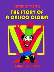 The story of a calico clown cover image