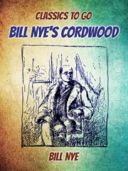 Bill Nye's cordwood cover image