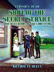 Sant of the Secret Service : Some Revelations of Spies and Spying cover image