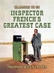 Inspector French's Greatest Case cover image
