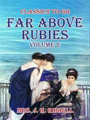 Far Above Rubies, Volume 2 cover image