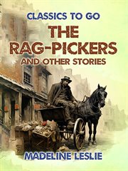 The Rag : Pickers and Other Stories cover image