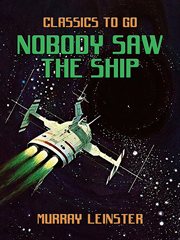 Nobody Saw the Ship cover image