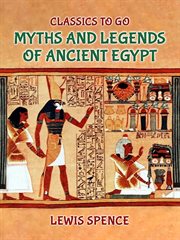 Myths and Legends of Ancient Egypt cover image