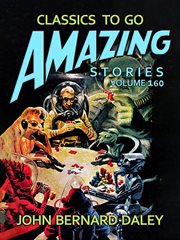 Amazing stories. Volume 160 cover image