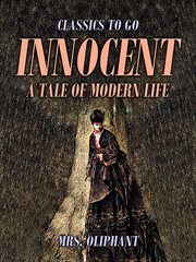 Innocent, a Tale of Modern Life cover image