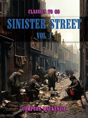 Sinister Street, Volume 1 cover image