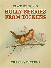 Holly Berries From Dickens cover image