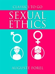 Sexual Ethics : Classics To Go cover image