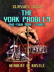 The York Problem and Four More Stories cover image