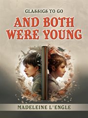 And Both Were Young cover image