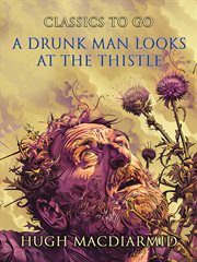 A drunk man looks at the thistle cover image