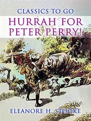 Hurrah for Peter Perry! cover image
