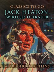 Jack Heaton, Wireless Operator cover image