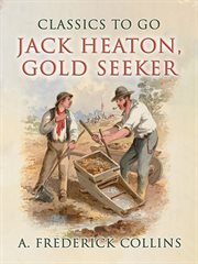 Jack Heaton, Gold Seeker cover image