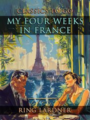 My Four Weeks in France cover image