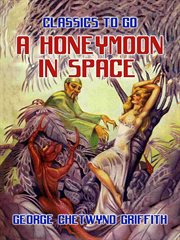 A Honeymoon in Space cover image