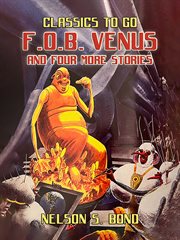 F.O.B. Venus and Four More Stories cover image
