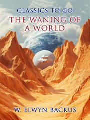 The Waning of a World cover image
