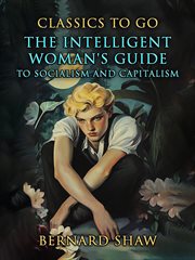 The Intelligent Woman's Guide to Socialism and Capitalism cover image