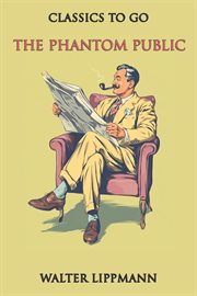 The Phantom Public : Restored Classics To Go Edition cover image