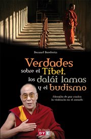 Verdades sobre el Tíbet, los dalái lamas y el budismo cover image