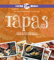 Tapas - Más de 30 recetas prácticas. Lo mejor de la cocina española cover image
