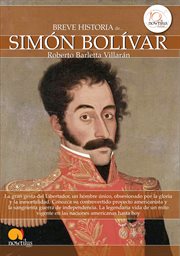 Breve historia de Simón Bolívar cover image
