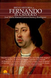 Breve historia de Fernando el Católico cover image