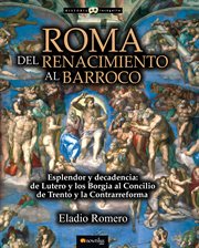 Roma : del Renacimiento al Barroco cover image