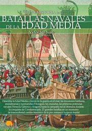 Breve historia de las batallas navales de la edad media cover image