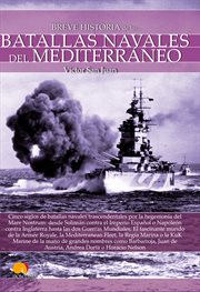 Breve historia de las batallas navales del mediterrǹeo cover image