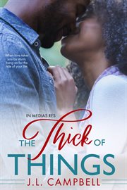 The thick of things cover image