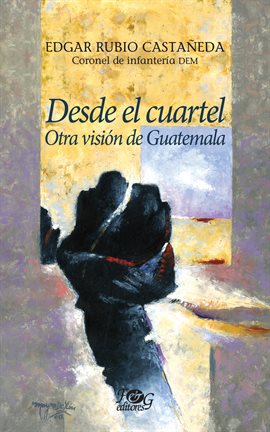 Cover image for Desde el cuartel