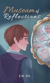Museum of Reflections cover image