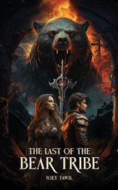 The Last of the Bear Tribe cover image