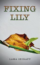 Fixing Lily cover image