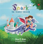 Spark the Sparkly Dragon cover image