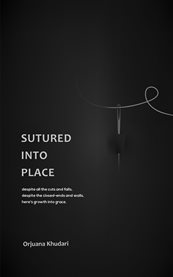 Sutured into Place cover image