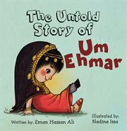 The untold story of Um Ehmar cover image