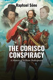 The Corisco Conspiracy : A Memoir of William Shakespeare cover image