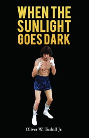 When the Sunlight Goes Dark cover image
